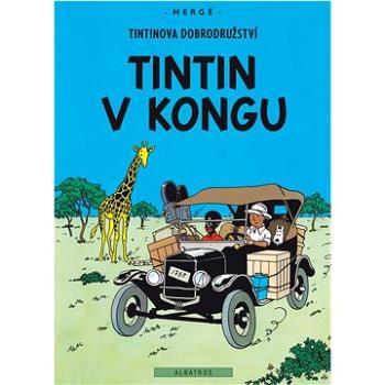 Tintinova dobrodružství Tintin v Kongu (978-80-00-06273-0)