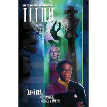 Star Trek Titan  Černý král (978-80-7193-353-3)