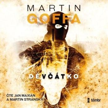 Děvčátko - Martin Goffa - audiokniha