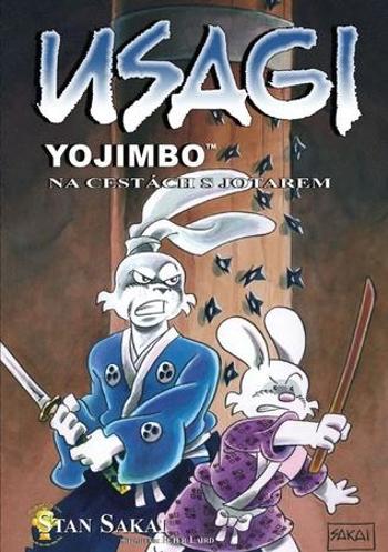 Usagi Yojimbo Na cestách s Jotarem - Sakai Stan