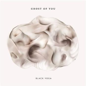 Ghost of You: Black Yoga - CD (MAM593-2)