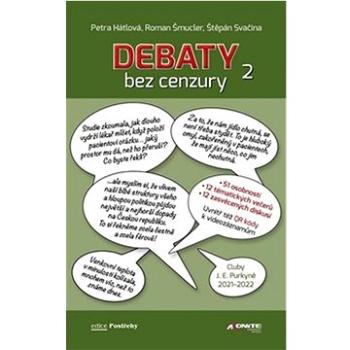 Debaty bez cenzury 2 (978-80-88046-34-9)
