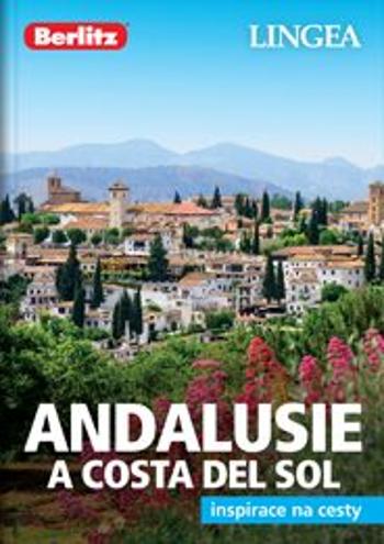 Andalusie a Costa del Sol - Inspirace na cesty