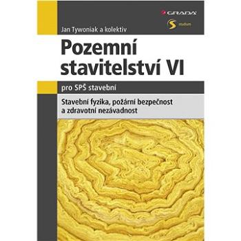 Pozemní stavitelství VI pro SPŠ stavební (978-80-247-5102-3)