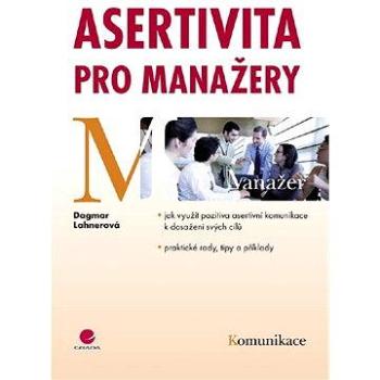 Asertivita pro manažery (978-80-247-2892-6)