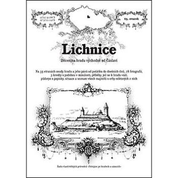 Lichnice: Zřícenina hradu východně od Čáslavi (978-80-87712-67-2)