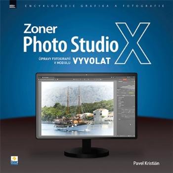 Zoner Photo Studio X  Úpravy fotografií v modulu Vyvolat - Kristián Pavel