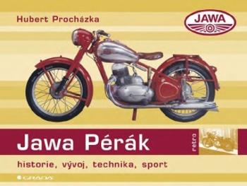 Jawa 250/350 Pérák - Hubert Procházka - e-kniha