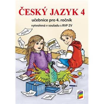 Český jazyk 4 učebnice pro 4 ročník (978-80-7600-216-6)