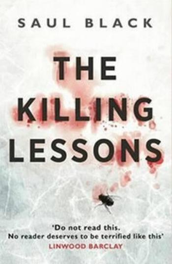 The Killing Lessons - Saul Black