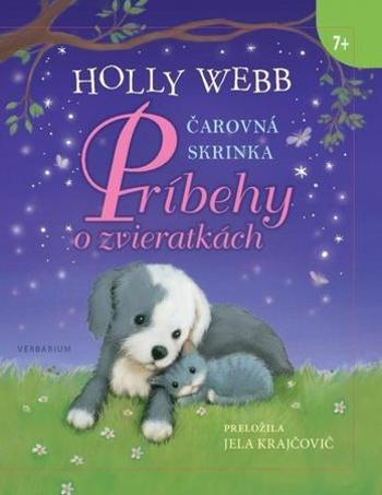 Čarovná skrinka Príbehy o zvieratkách - Webb Holly