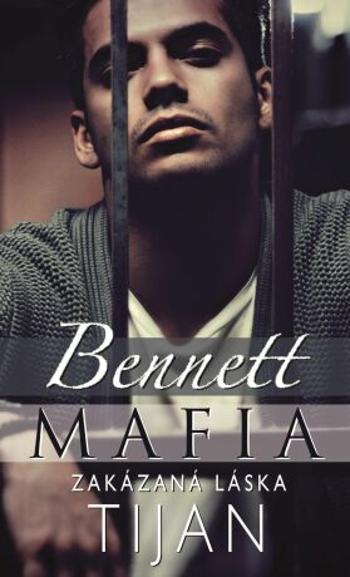 Bennett Mafia : Zakázaná láska - Tijan - e-kniha