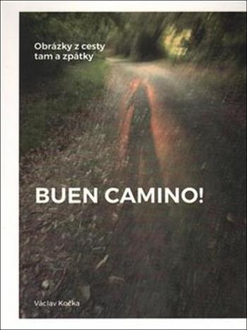 Buen Camino! - Kočka Václav