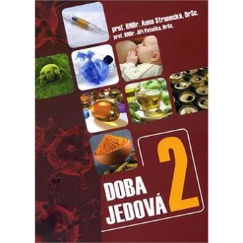 Doba jedová 2 (978-80-7387-555-8)