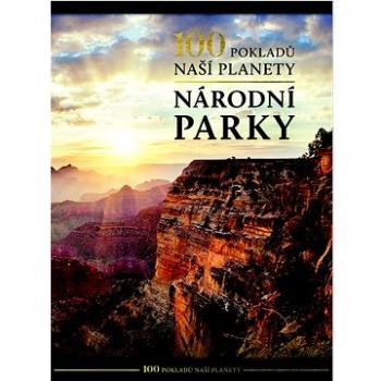 100 pokladů naší planety Národní parky (978-80-255-1134-3)
