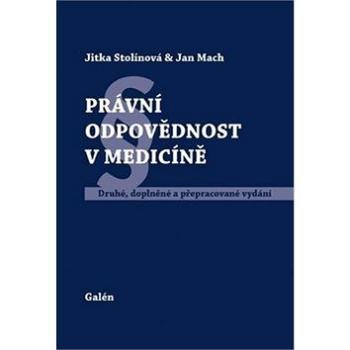 Právní odpovědnost v medicíně (978-80-7262-686-1)