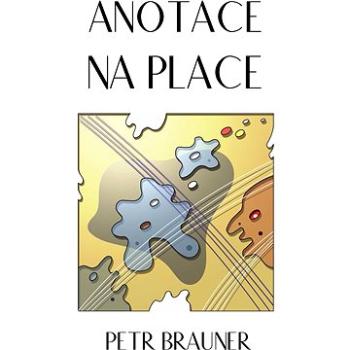 Anotace na place (999-00-020-1515-1)
