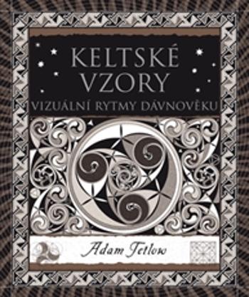 Keltské vzory - Tetlow Adam