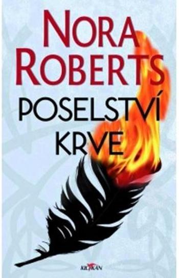 Poselství krve - Roberts Nora