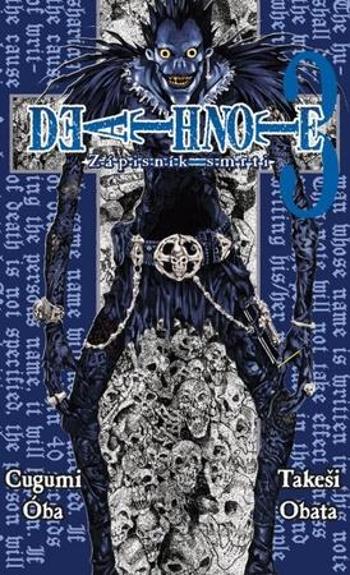 Death Note - Zápisník smrti 3 - Obata Takeši, Ohba Cugumi - Obata Takeši