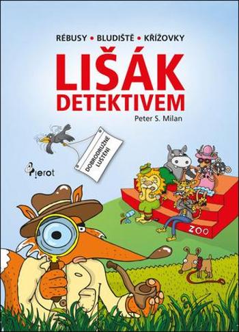 Lišák detektivem - Milan Peter S.