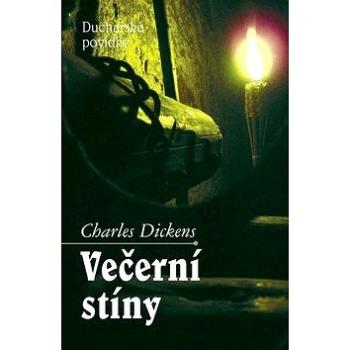 Večerní stíny: Duchařské povídky (978-80-7268-558-5)