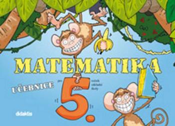 Matematika 5 ročník učebnice. Didaktis - Blažková Eva