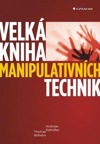 Velká manipulativních technik - Wilhelm Thomas