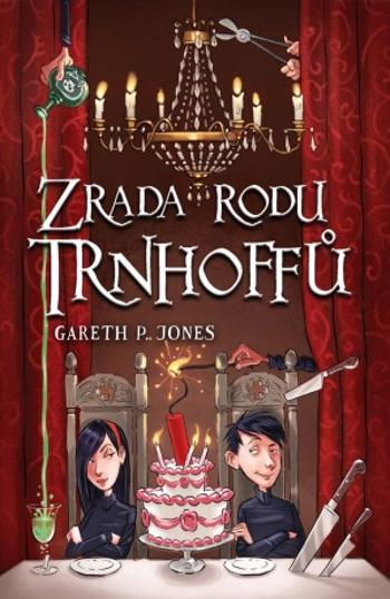 Zrada rodu Trnhoffů - Gareth P. Jones - e-kniha