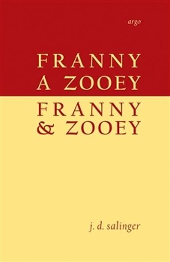 Franny a Zooey/Franny and Zooey - Salinger Jerome David