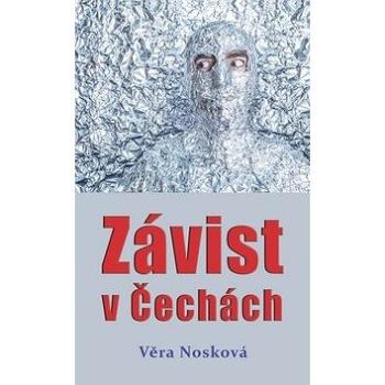 Závist v Čechách (978-80-87373-79-8)