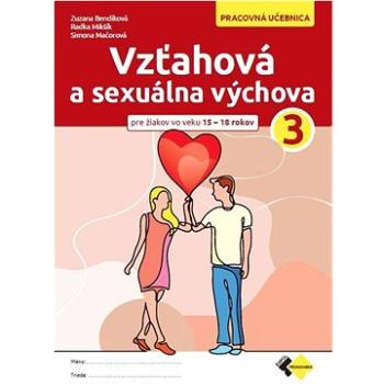 Vzťahová a sexuálna výchova 3 (978-80-8280-344-3)