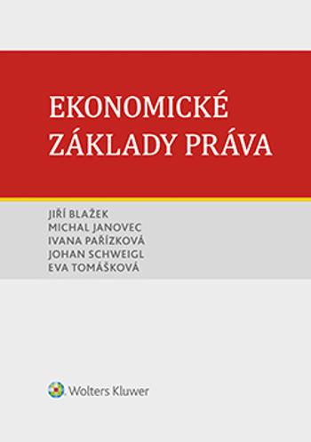 Ekonomické základy práva - kolektiv autorů - e-kniha