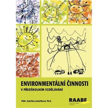 Environmentální činnosti v předškolním vzdělávání (978-80-7496-510-4)