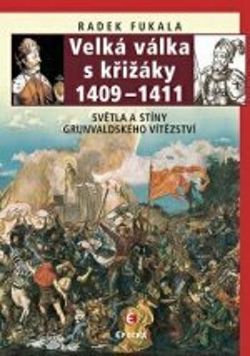 Velká válka s křižáky - Radek Fukala - e-kniha