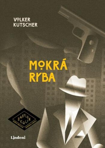 Mokrá ryba - Volker Kutscher - e-kniha