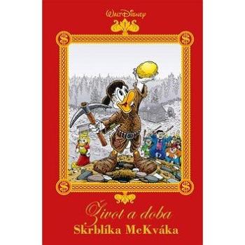 Disney Život a doba Skrblíka McKváka (978-80-252-4232-2)