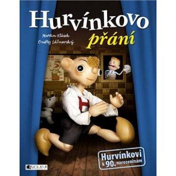 Hurvínkovo přání (978-80-253-2740-1)