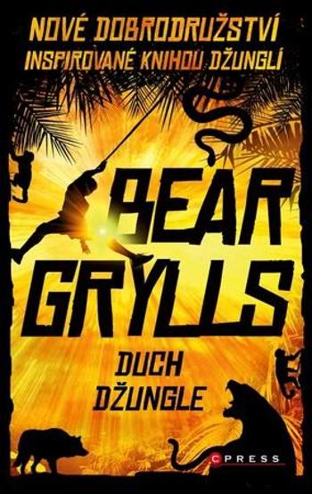 Duch džungle - Grylls Bear