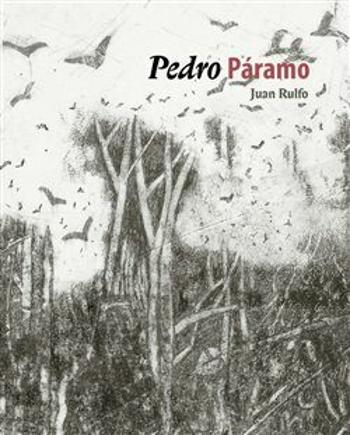 Pedro Páramo - Jiří Voves, Juan Rulfo