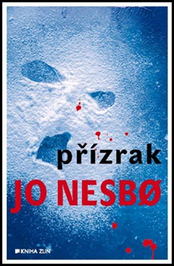 Přízrak - Nesbo Jo