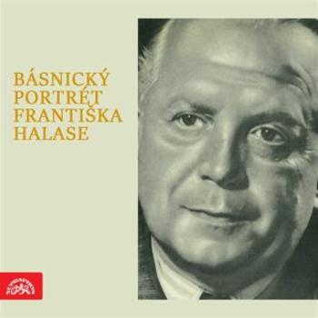 Básnický portrét Františka Halase - František Halas - audiokniha