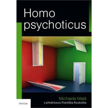Homo psychoticus (978-80-7387-845-0)