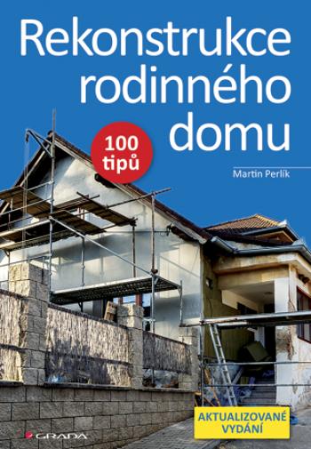 Rekonstrukce rodinného domu - Martin Perlík - e-kniha