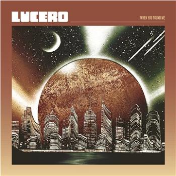Lucero: When You Found Me - LP (LL0225IND)