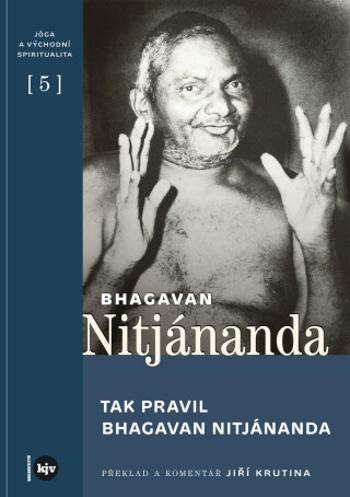 Tak pravil Bhagavan Nitjánanda - Bhagavan Nitjánanda - e-kniha