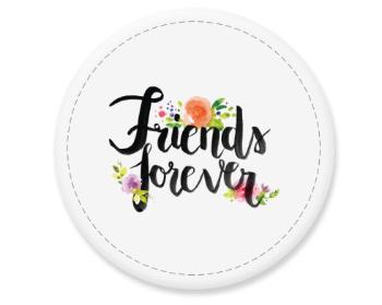 Placka magnet Friends forever