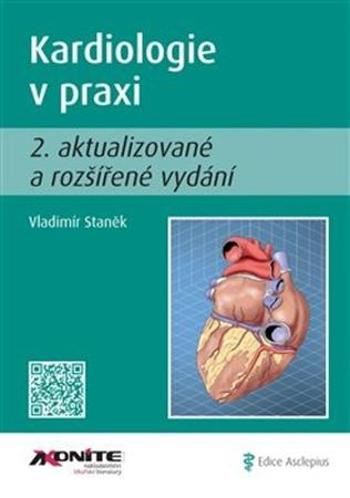 Kardiologie v praxi - Staněk Vladimír