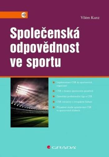 Společenská odpovědnost ve sportu - Vilém Kunz