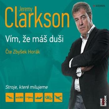Vím, že máš duši - Jeremy Clarkson - audiokniha